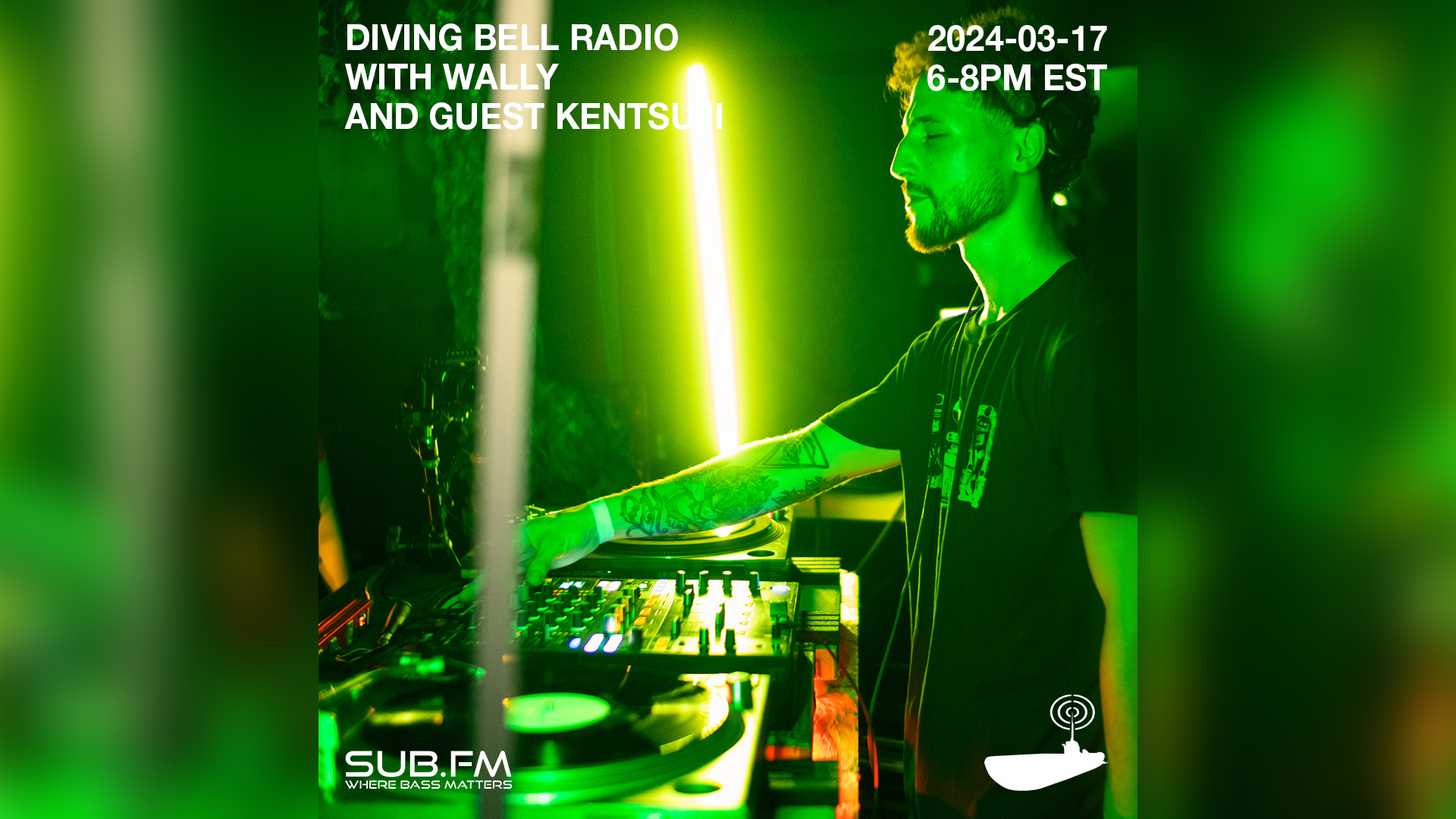 2024-03-17 – Diving bell radio with Guest Kentsuji