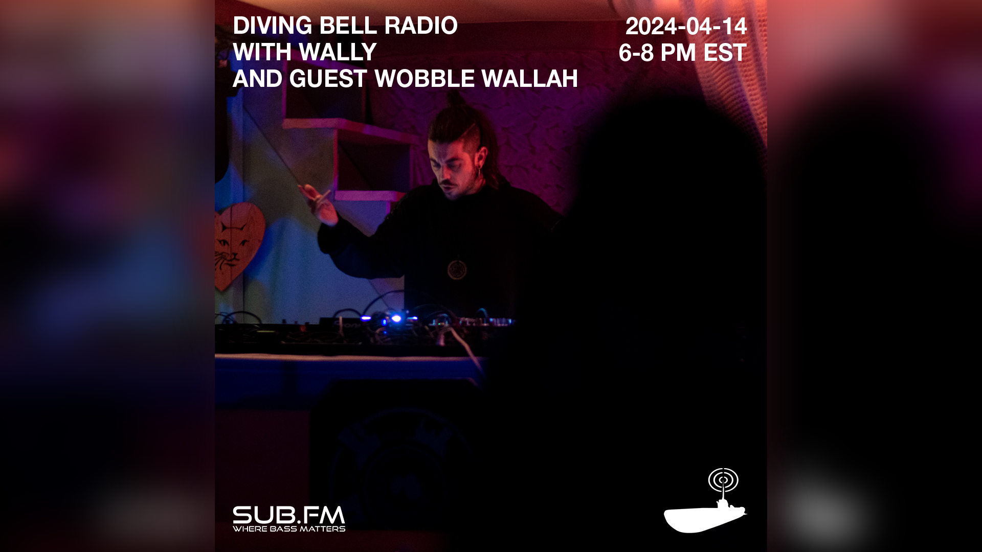 2024-04-14 – Diving bell radio with guest Wobble Wallah